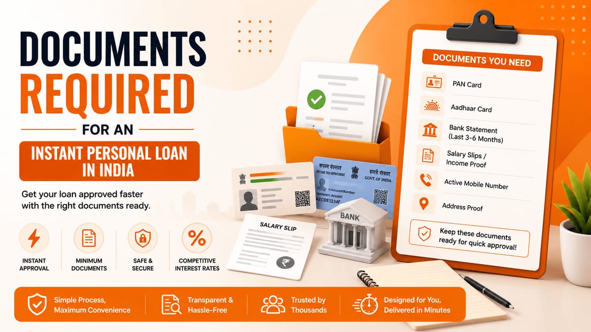 Documents Required for an Instant Personal Loan in India